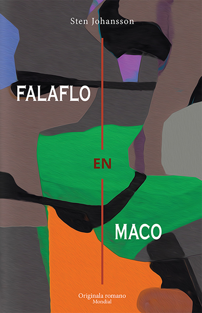 Sten Johansson: Falaflo en maco. Esperanto novel written originally in Esperanto